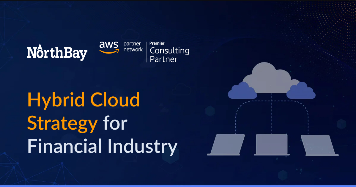 Hybrid Cloud Strategy for Financial Industry